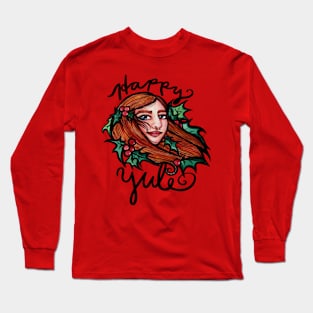 Happy Yule Goddess Long Sleeve T-Shirt